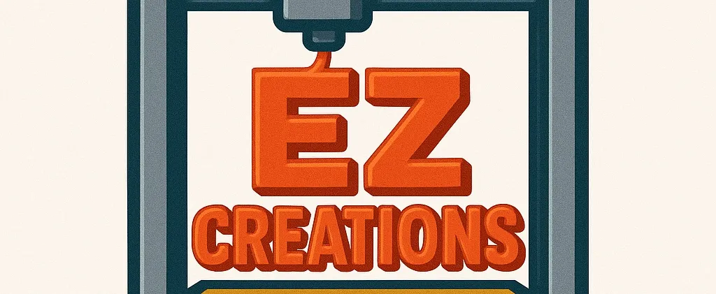 Ez Creations | Published - MakerWorld