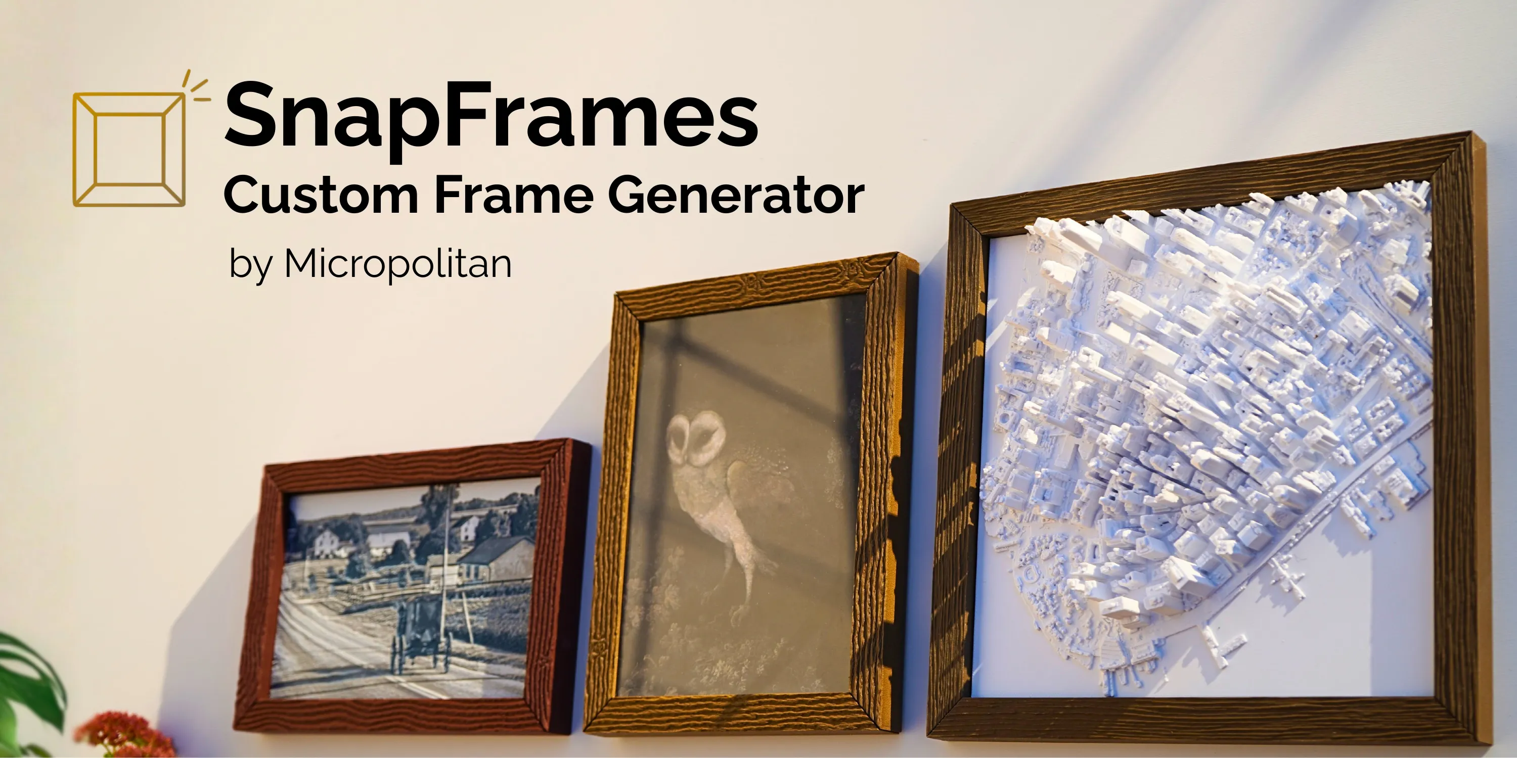 SnapFrames: Custom Frame Generator by Micropolitan - MakerWorld