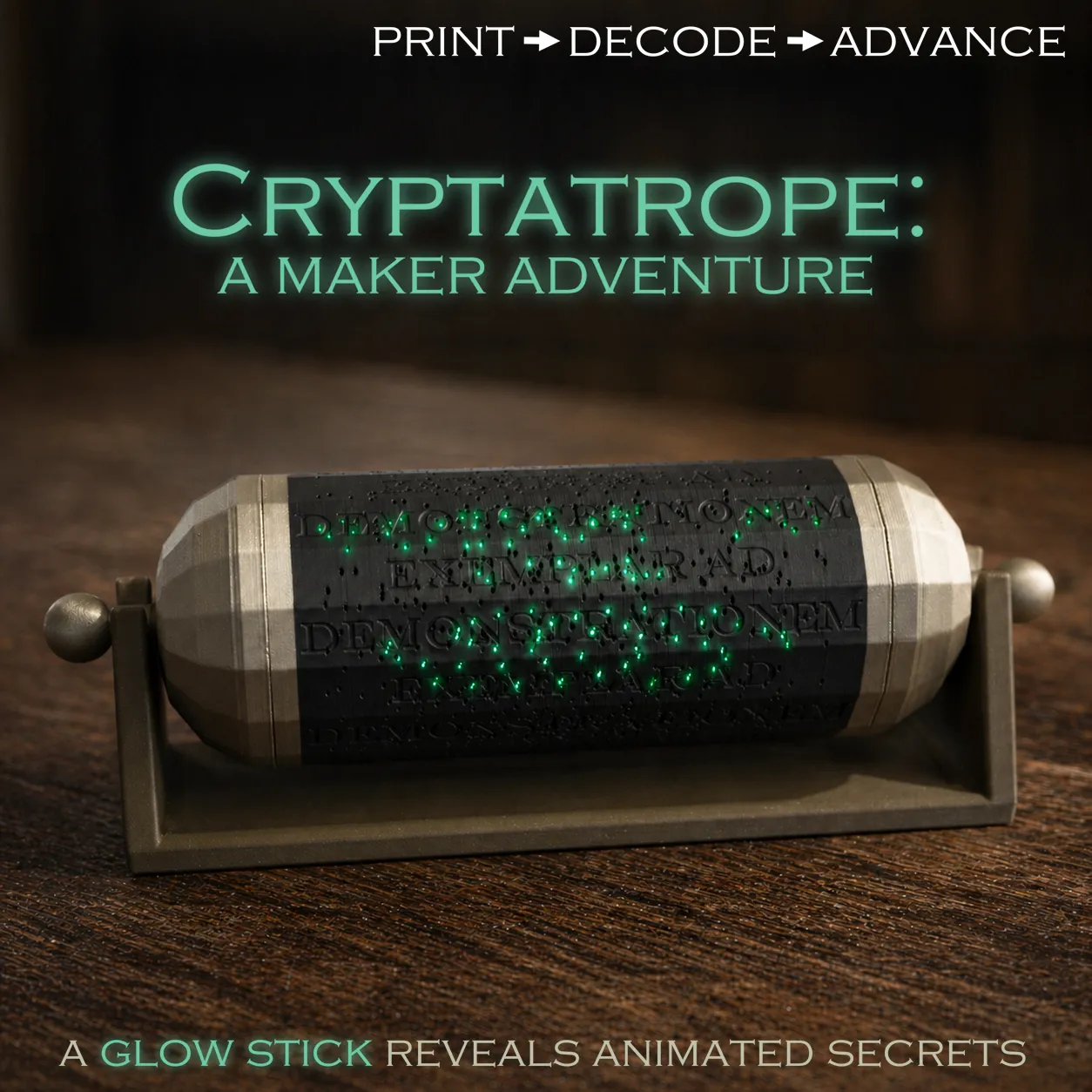 Cryptatrope: A Maker Adventure