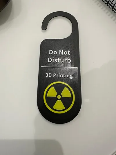 3D Printing Do Not Disturb Sign by 3D Labs - MakerWorld