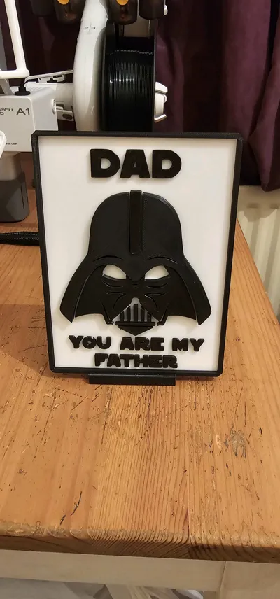 Fathers Day Gift Dad You Are My Father - Free 3D Print Model - MakerWorld