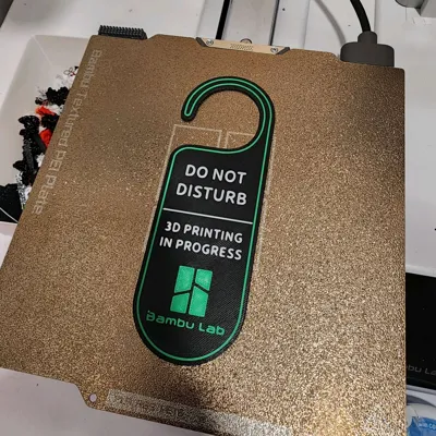 Do Not Disturb 3D Printing In Progress Door Sign por Buzzzz MakerWorld ...
