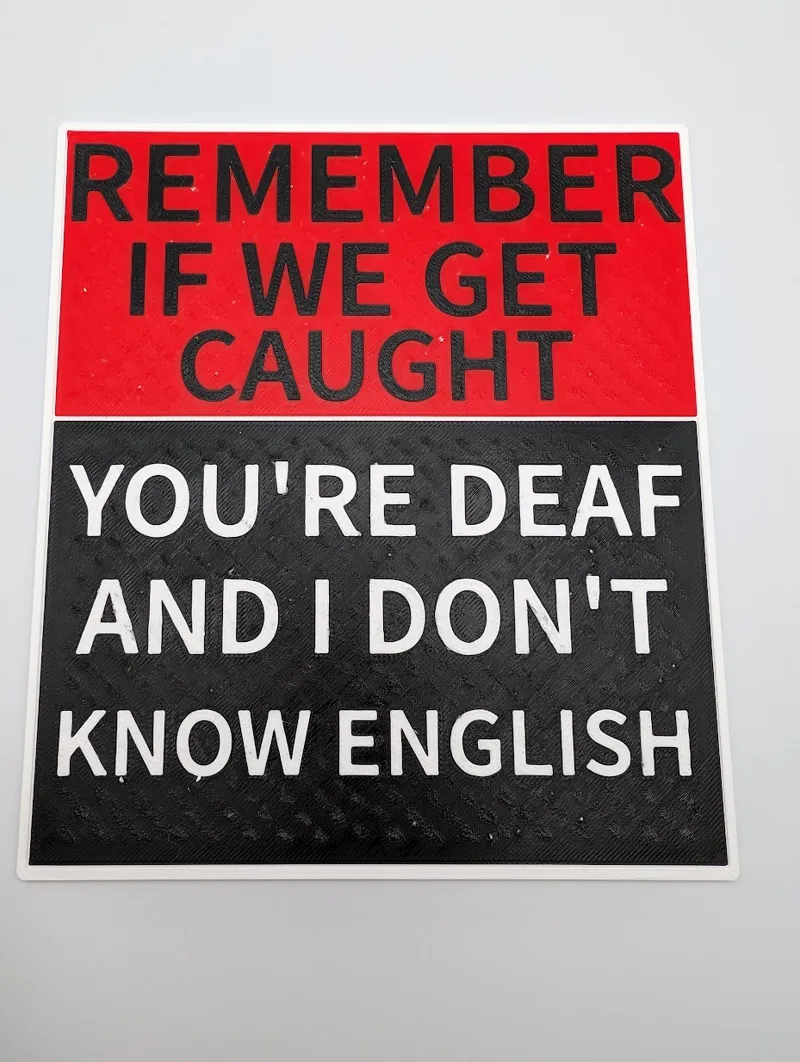 You're Deaf / I Don't Speak English sign