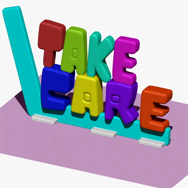 TAKE CARE