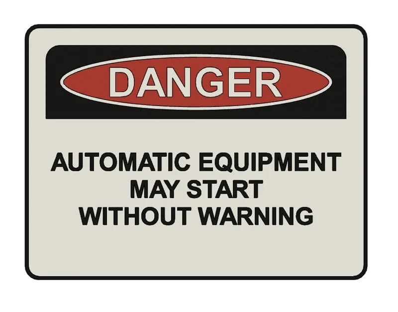 SIGN - DANGER automatic equipment may start wihtout warning