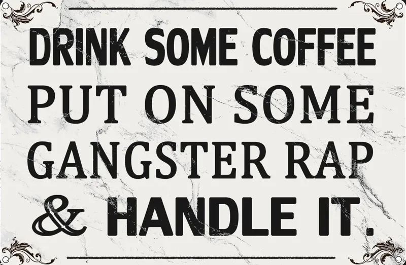 Coffee Rap and Handle it Sign Hueforge wall art filament painting 