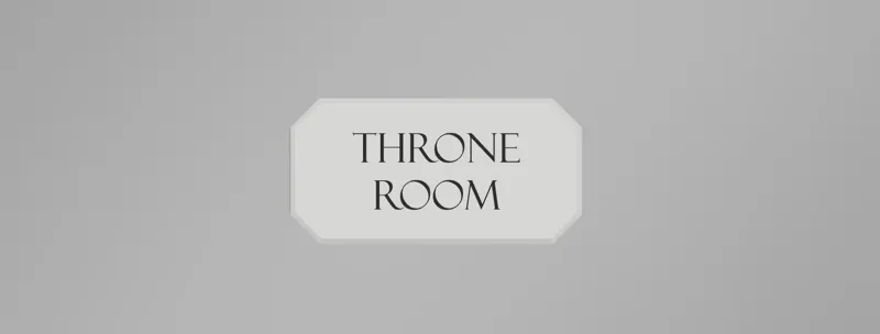 "Throne Room" Bathroom Sign