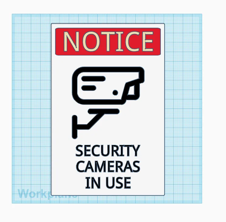 Notice Security Cameras In Use Sign by Quan1um MakerWorld