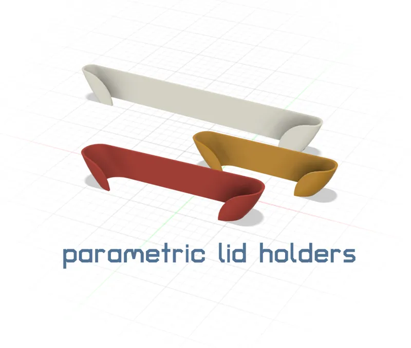 Parametric Lid Holder - No Supports