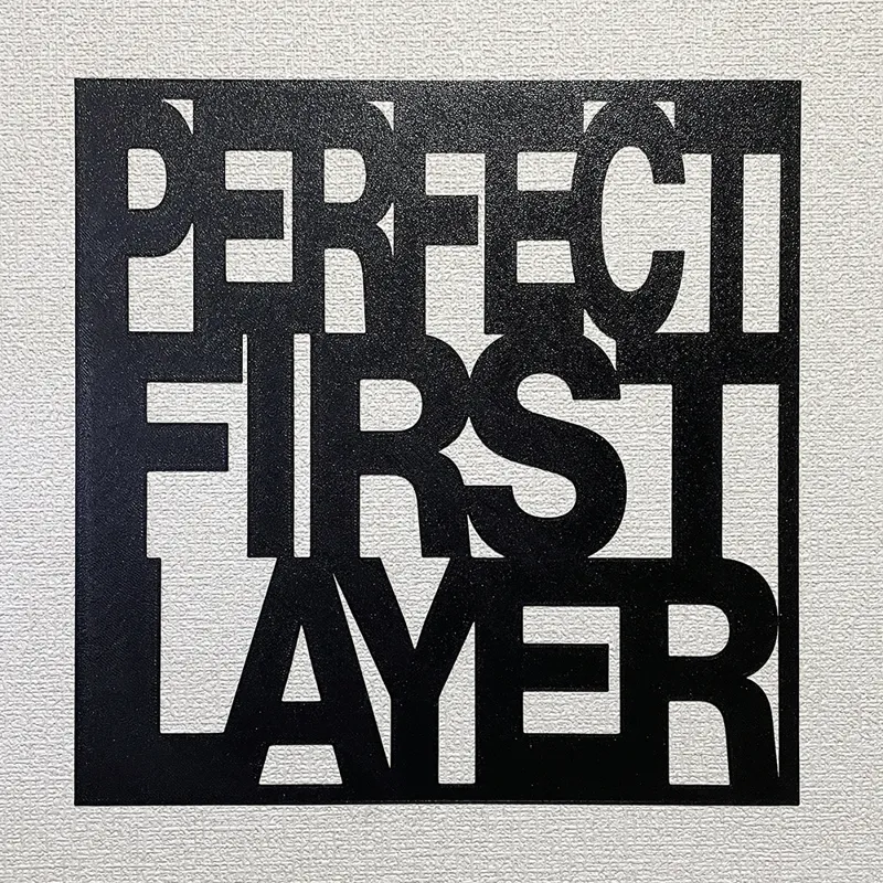 Perfect First Layer
