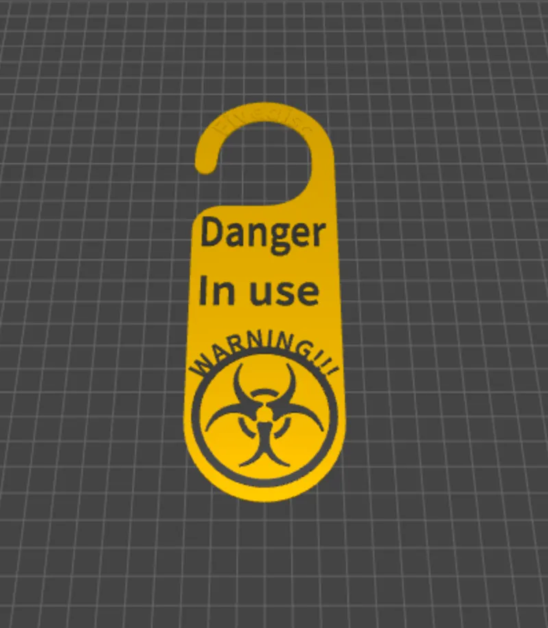 Danger in use door sign