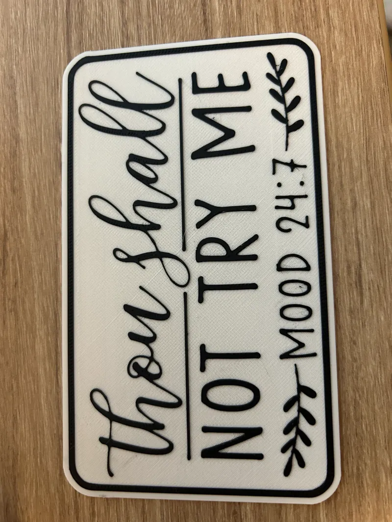 Thou Shalt Not Try Me Wall Art