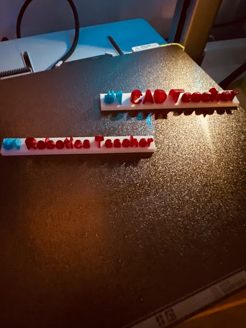 #1 Cad and robotics teacher desk signs