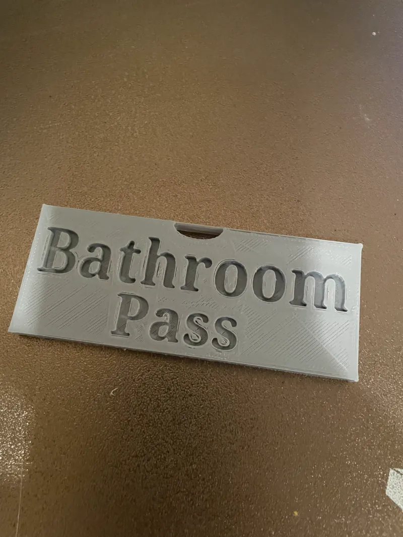 School/Work Bathroom Pass