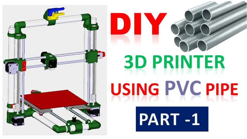 How to Build a 3D Printer with PVC Pipes DIY