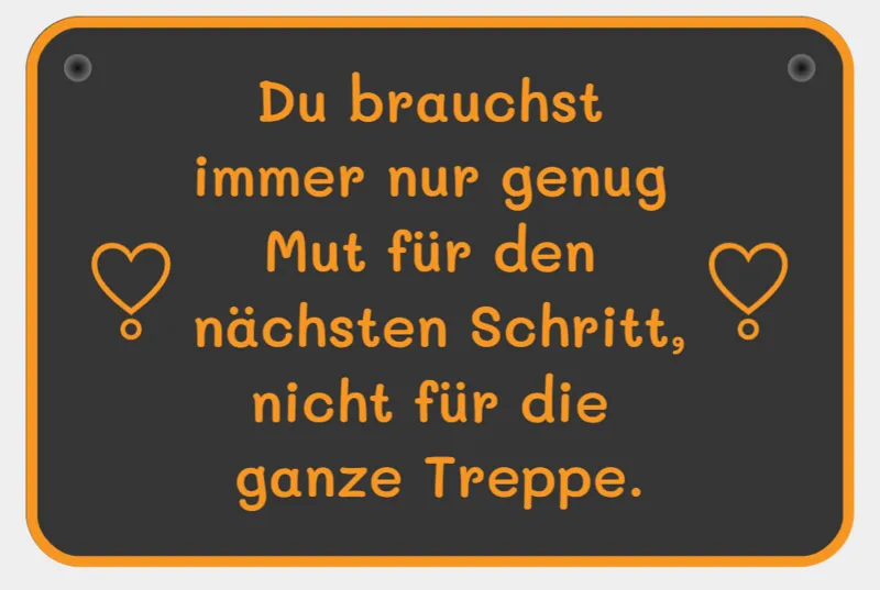 Schild Mut