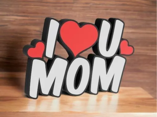 I Love U MOM