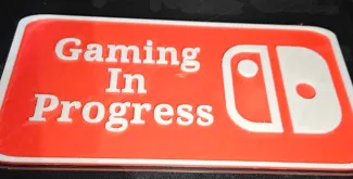 gaming in progress door sign
