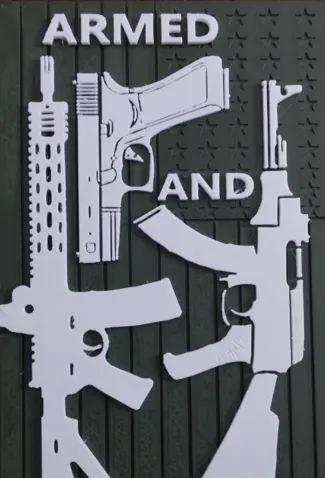 Armed and Dadly
