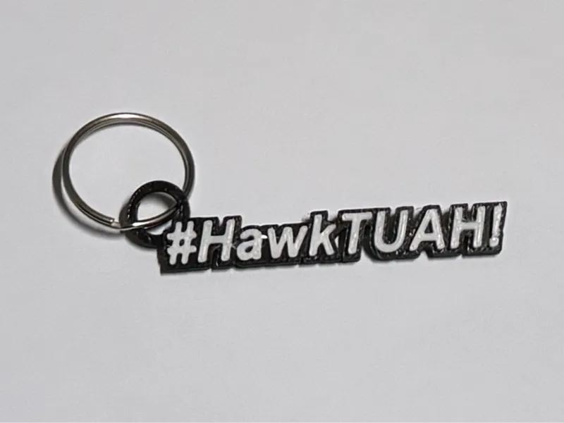 #HawkTUAH! - keychain
