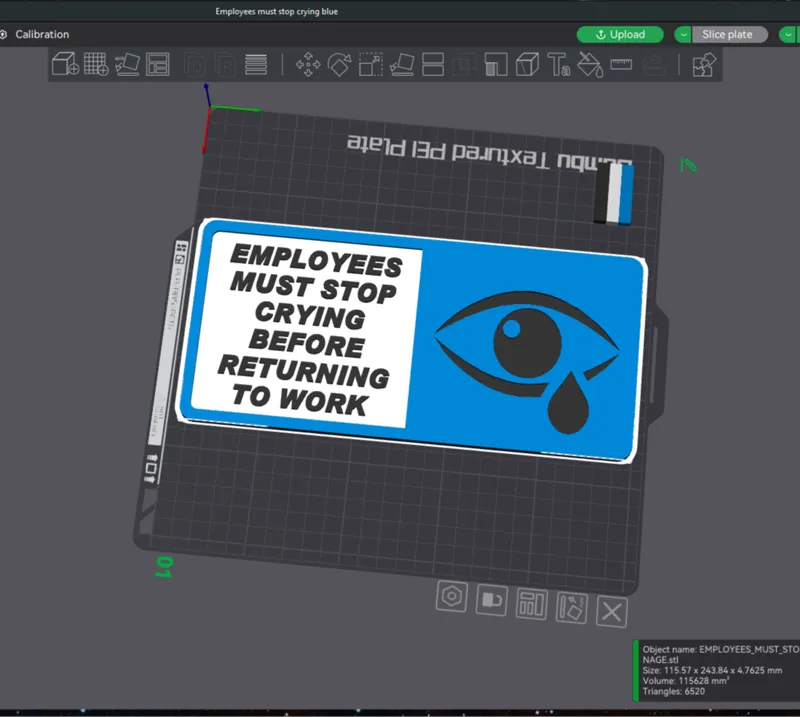 Employees Must Stop Crying Sign