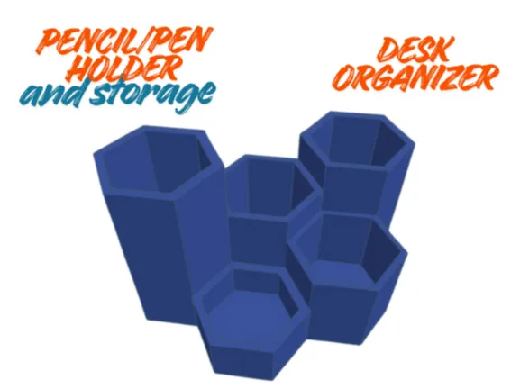 Polygontal Pencil Holder/Storage