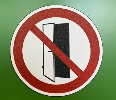 Close the Door | Prohibition Sign