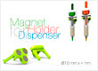 Magnet Holder for Dispenser