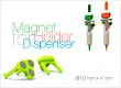 Magnet Holder for Dispenser