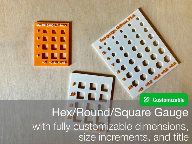 Customizable Round/Hex/Square Measuring Gauge