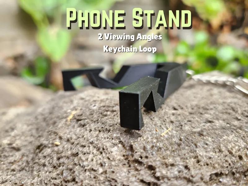 Keychain Phone Stand - Print in Place!