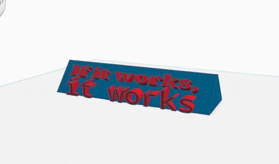 Funny Desk Sign - "If it works..." by LLazenby - MakerWorld