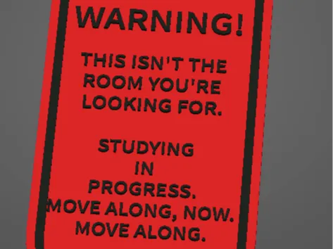 Study Warning Door Hanger