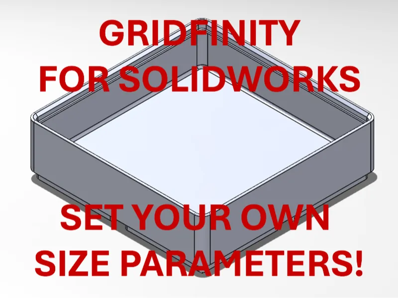 Gridfinity bin for SOLIDWORKS (Parametric)