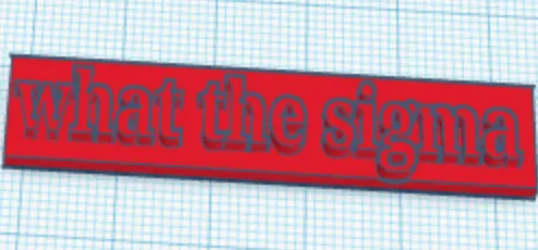 What the sigma