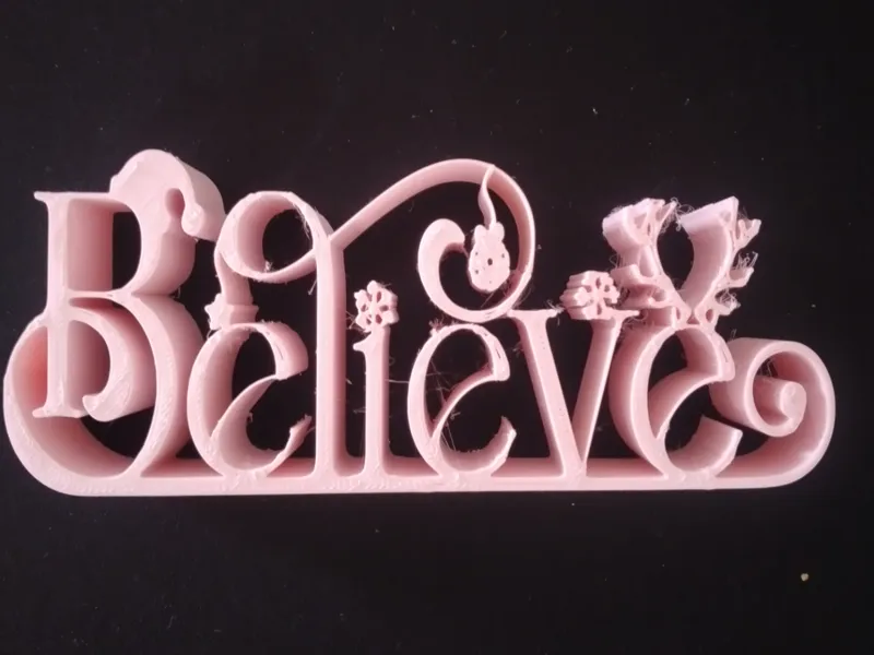 "Believe" Inscribed 3D Printable Desktop Decor