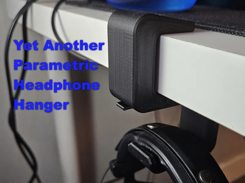 YAPHH - Yet Another Parametric Headphone Hanger