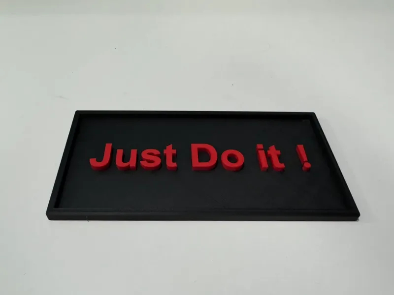 Just Do it! 尽管去做！