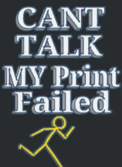 fun 3d printer joke sign