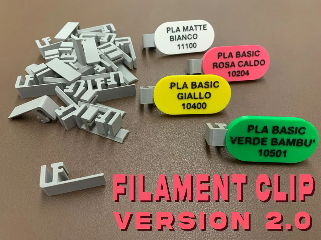 FILAMENT CLIP AND LABEL by lucky_garages MakerWorld: Download Free 3D ...
