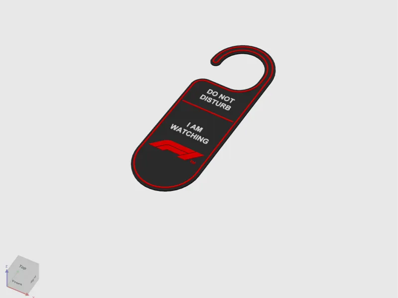 Do Not Disturb Door Sign - Im watching F1