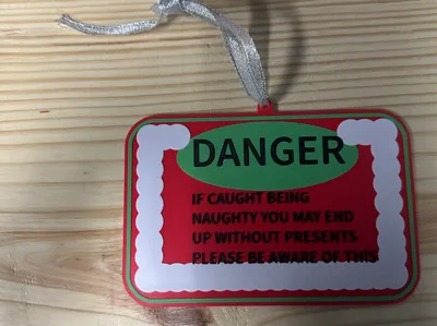 DANGER sign Christmas Ornament