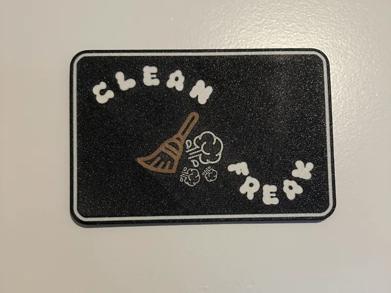 Clean Freak Sign