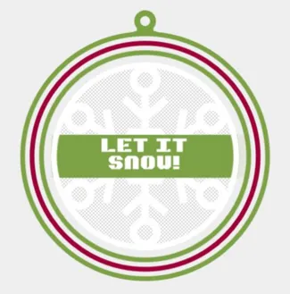 Let it snow! Christmas Ornament