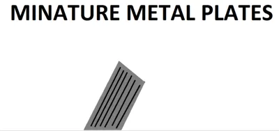 minature metal plates