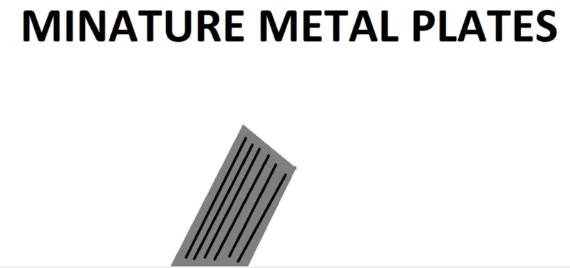 minature metal plates