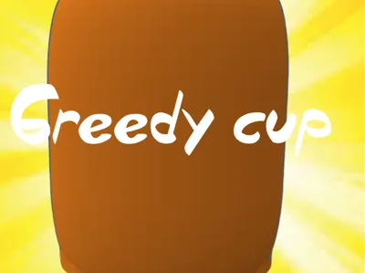 Attempt at making greedy cup