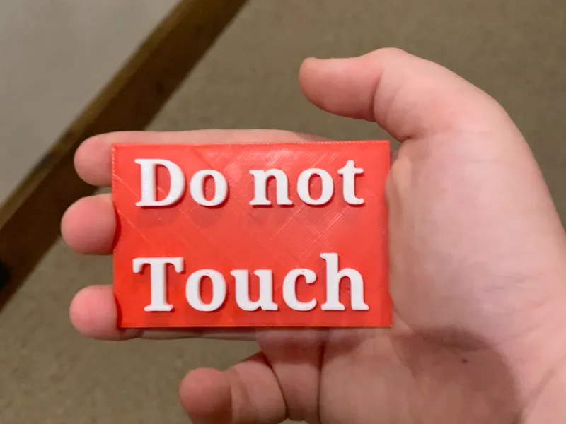 do not touch sign