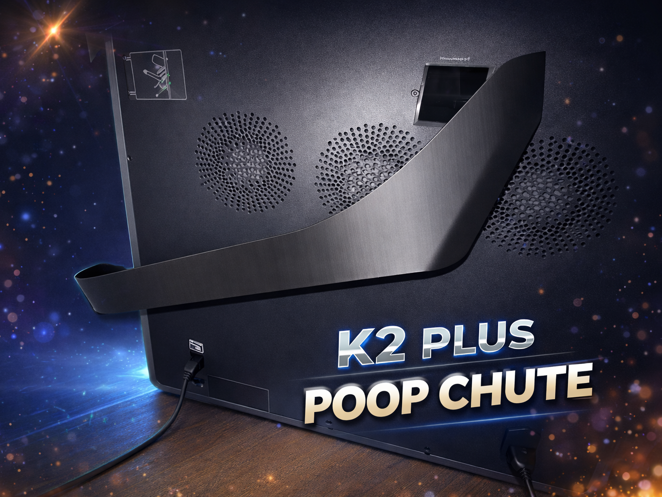 K2 Plus poop chute