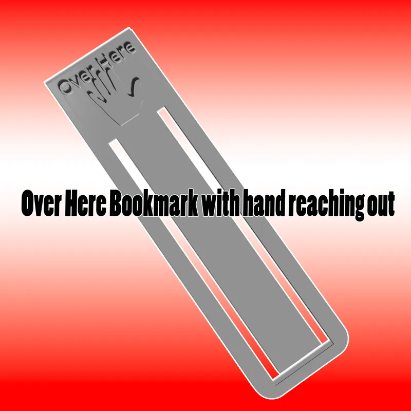 Over Here Bookmark Hand Reaching out of book